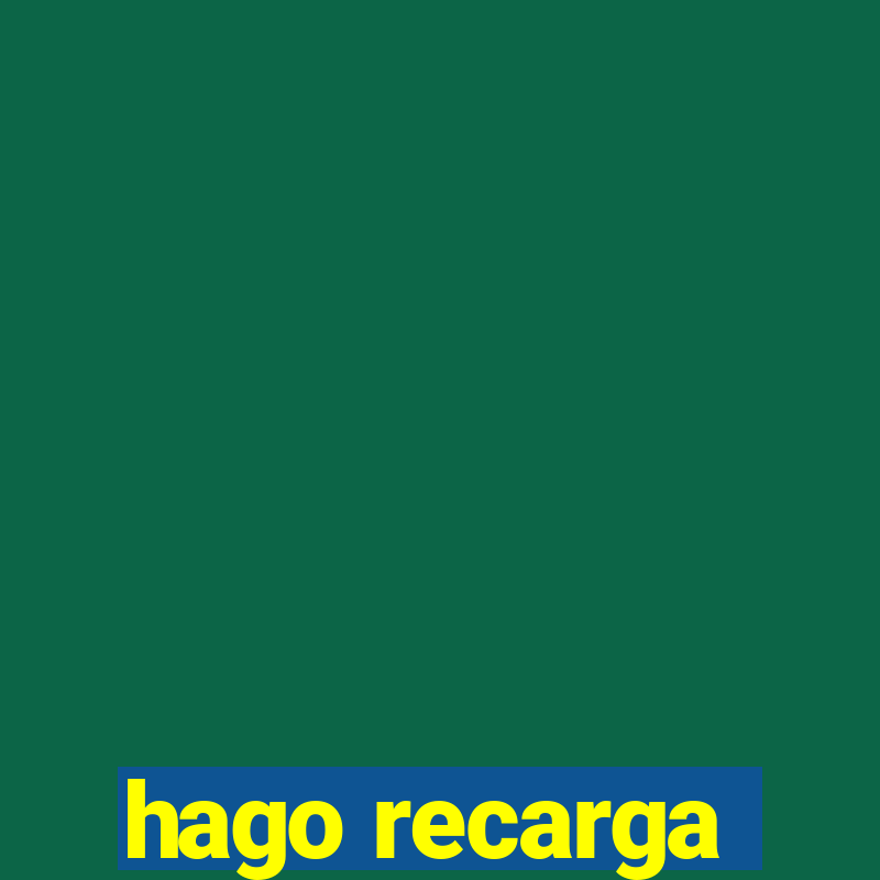 hago recarga